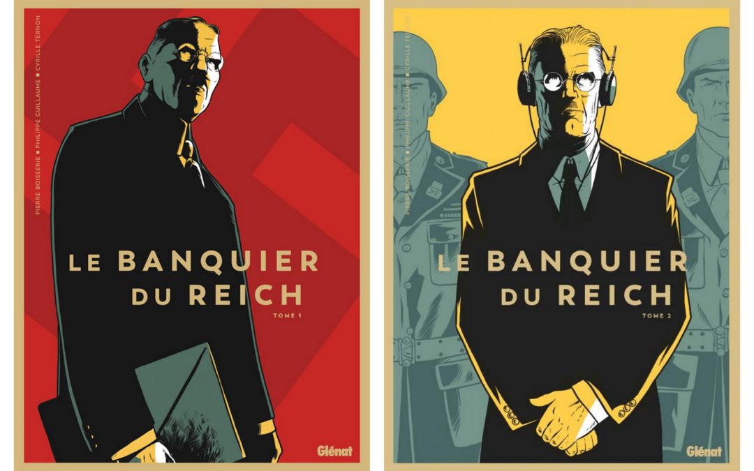 Le banquier du Reich en bande dessinée ? Une fresque historique de qualité